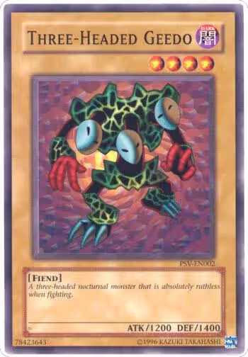 Three-Headed Geedo (PSV-EN002), Pharaoh's Servant (Worldwide English) — Yu-Gi-Oh! card price