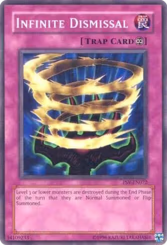 Infinite Dismissal (PSV-EN072), Pharaoh's Servant (Worldwide English) — Yu-Gi-Oh! card price