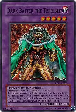 Dark Balter the Terrible (LOD-EN002), Legacy of Darkness (Worldwide English) — Yu-Gi-Oh! card price