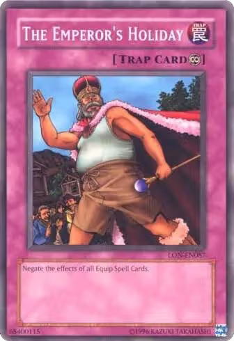 The Emperor's Holiday (LON-EN087), Labyrinth of Nightmare (Worldwide English) — Yu-Gi-Oh! card price