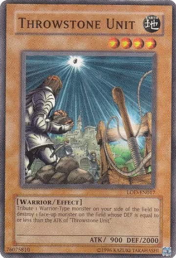 Throwstone Unit (LOD-EN017), Legacy of Darkness (Worldwide English) — Yu-Gi-Oh! card price
