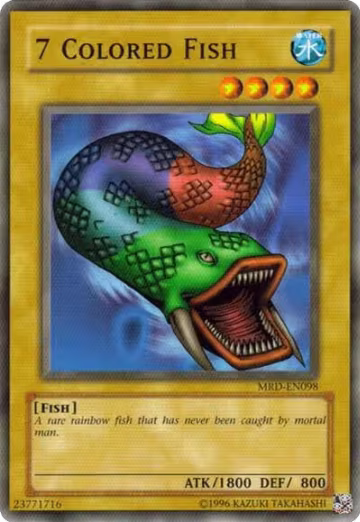 7 Colored Fish (MRD-EN098), Metal Raiders (Worldwide English) — Yu-Gi-Oh! card price