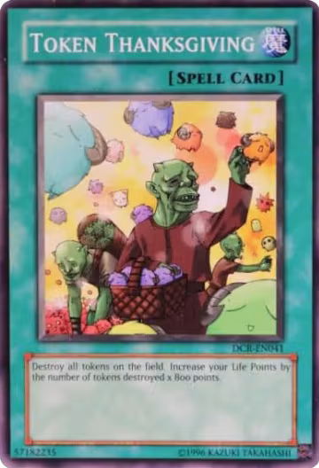 Token Thanksgiving (DCR-EN041), Dark Crisis (Worldwide English) — Yu-Gi-Oh! card price