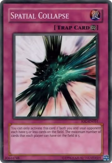 Spatial Collapse (IOC-EN051), Invasion of Chaos (Worldwide English) — Yu-Gi-Oh! card price