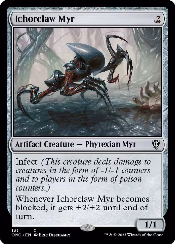 Ichorclaw Myr (133), Commander: Phyrexia: All Will Be One — Magic card price
