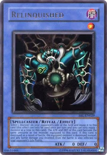 Relinquished (SRL-EN029), Spell Ruler (Worldwide English) — Yu-Gi-Oh! card price