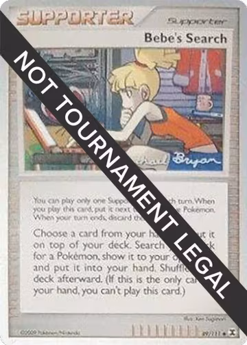 Bebe's Search - 2010 (Mychael Bryan) (89/111), World Championship Decks — Pokémon card price