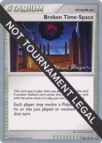Broken Time-Space - 2010 (Mychael Bryan) (104/127), World Championship Decks — Pokémon card price
