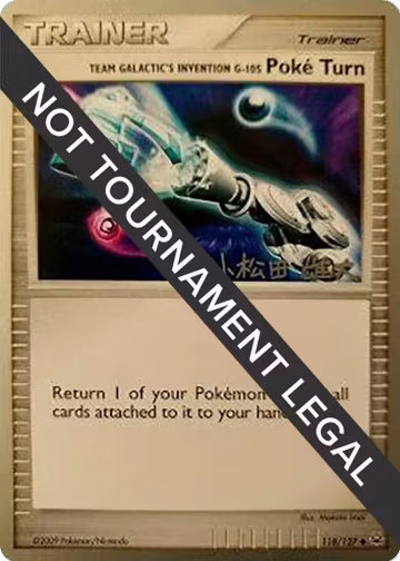 Team Galactic's Invention G-105 Poke Turn - 2010 (Yuta Komatsuda) (118/127), World Championship Decks — Pokémon card price