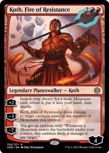Koth, Fire of Resistance (138), Promo Pack: Phyrexia: All Will Be One — Magic card price