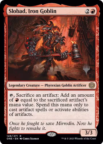 Slobad, Iron Goblin (149), Promo Pack: Phyrexia: All Will Be One — Magic card price