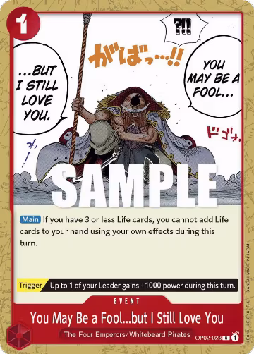 You May Be a Fool...but I Still Love You (OP02-023), Paramount War — One Piece card price