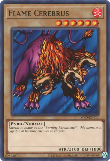 Flame Cerebrus (MRD-EN111), Metal Raiders (25th Anniversary Edition) — Yu-Gi-Oh! card price