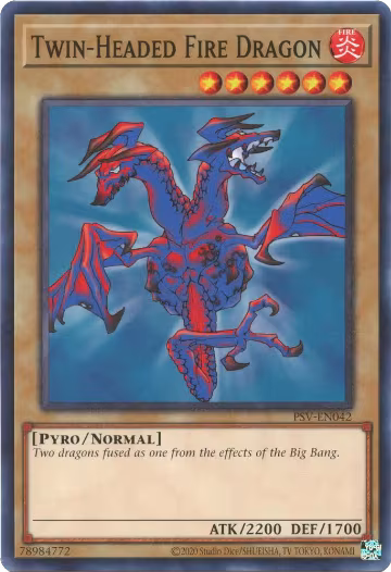 Twin-Headed Fire Dragon (PSV-EN042), Pharaoh's Servant (25th Anniversary Edition) — Yu-Gi-Oh! card price