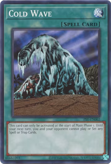 Cold Wave (PSV-EN062), Pharaoh's Servant (25th Anniversary Edition) — Yu-Gi-Oh! card price