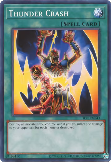 Thunder Crash (IOC-EN043), Invasion of Chaos (25th Anniversary Edition) — Yu-Gi-Oh! card price
