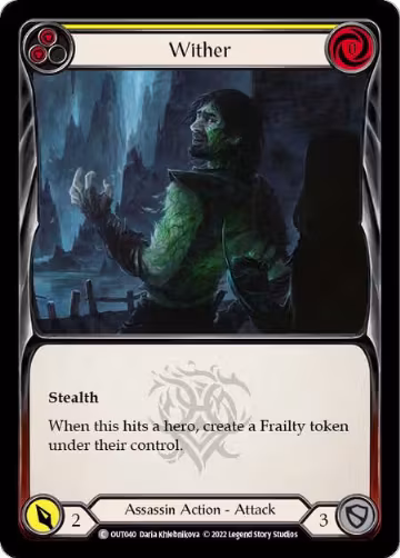 Wither (Yellow) (OUT040), Outsiders — Flesh & Blood card price