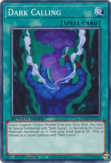 Dark Calling (SGX3-ENA14), Speed Duel GX: Duelists of Shadows — Yu-Gi-Oh! card price