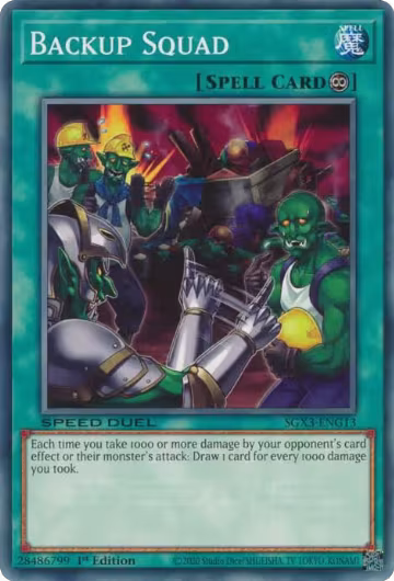 Backup Squad (SGX3-ENG13), Speed Duel GX: Duelists of Shadows — Yu-Gi-Oh! card price