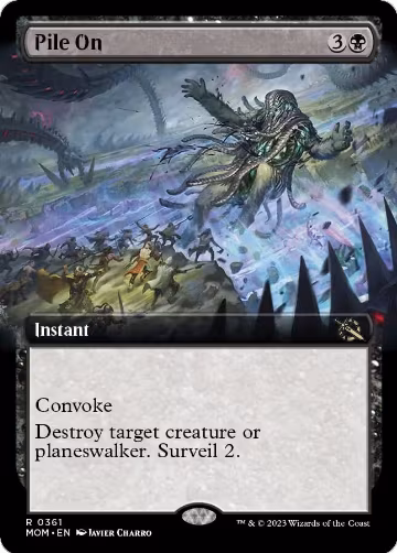 Pile On (Extended Art) (361), March of the Machine — Magic card price