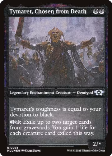 Tymaret, Chosen from Death (Foil Etched) (83), March of the Machine: Multiverse Legends — Magic card price