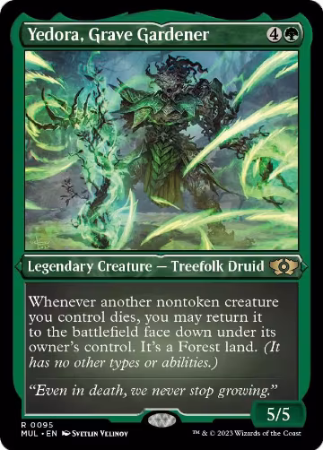 Yedora, Grave Gardener (Foil Etched) (95), March of the Machine: Multiverse Legends — Magic card price