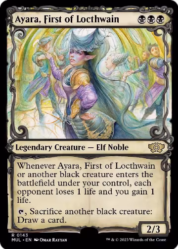 Ayara, First of Locthwain (Halo Foil) (143), March of the Machine: Multiverse Legends — Magic card price