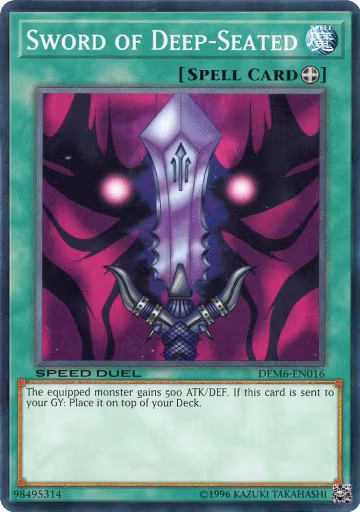 Sword of Deep-Seated (DEM6-EN016), Speed Duel Demo Deck 2020 — Yu-Gi-Oh! card price