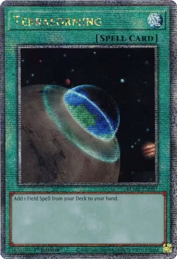 Terraforming (Quarter Century Secret Rare) (BLMR-EN087), Battles of Legend: Monstrous Revenge — Yu-Gi-Oh! card price