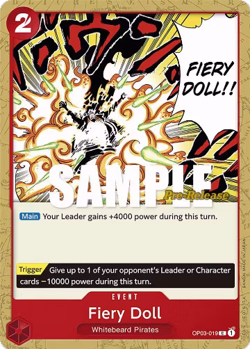 Fiery Doll (OP03-019), Pillars of Strength Pre-Release Cards — One Piece card price