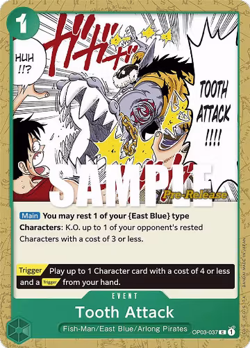 Tooth Attack (OP03-037), Pillars of Strength Pre-Release Cards — One Piece card price