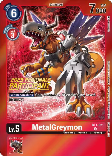 MetalGreymon - BT1-021 (2023 Regionals Participant) (BT1-021 U), Release Special Booster 1.0 — Digimon card price