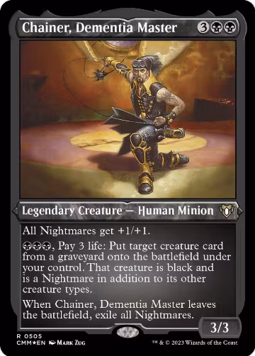 Chainer, Dementia Master (Foil Etched) (505), Commander Masters — Magic card price