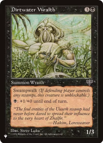 Dirtwater Wraith, The List Reprints — Magic card price
