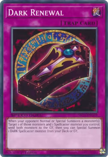 Dark Renewal (SBC1-ENG19), Speed Duel: Streets of Battle City — Yu-Gi-Oh! card price