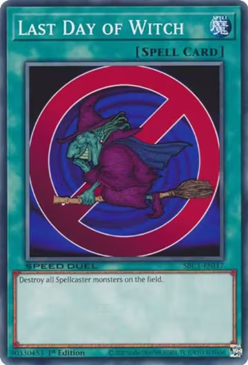 Last Day of Witch (SBC1-ENI17), Speed Duel: Streets of Battle City — Yu-Gi-Oh! card price