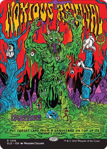 Noxious Revival (1416), Secret Lair Drop Series — Magic card price