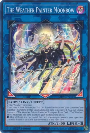 The Weather Painter Moonbow (MP23-EN089), 25th Anniversary Tin: Dueling Heroes Mega Pack — Yu-Gi-Oh! card price