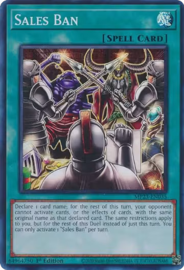 Sales Ban (MP23-EN035), 25th Anniversary Tin: Dueling Heroes Mega Pack — Yu-Gi-Oh! card price