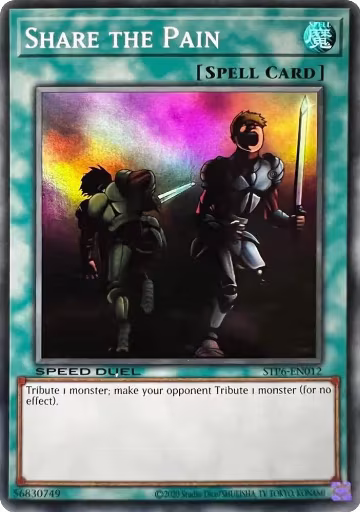 Share the Pain (STP6-EN012), Speed Duel: Tournament Pack 6 — Yu-Gi-Oh! card price