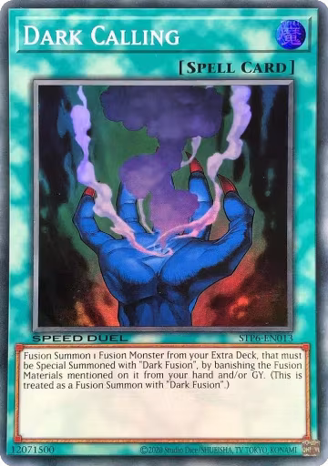 Dark Calling (STP6-EN013), Speed Duel: Tournament Pack 6 — Yu-Gi-Oh! card price