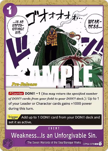 Weakness...Is an Unforgivable Sin. (OP04-076), Kingdoms of Intrigue Pre-Release Cards — One Piece card price