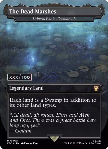 The Dead Marshes - Urborg, Tomb of Yawgmoth (Borderless) (Serial Numbered) (405), Commander: The Lord of the Rings: Tales of Middle-earth — Magic card price