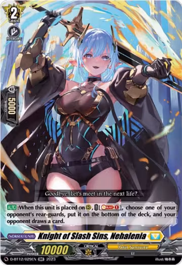 Knight of Slash Sins, Nehalenia (D-BT12/029EN), D-BT12: Evenfall Onslaught — Vanguard card price