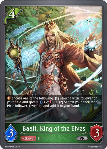 Baalt, King of the Elves (PR-027EN), Shadowverse: Evolve Promo Cards — Shadowverse card price