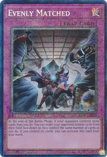Evenly Matched (PCR) (RA01-EN074), 25th Anniversary Rarity Collection — Yu-Gi-Oh! card price