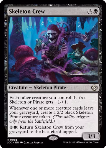 Skeleton Crew (85), Commander: The Lost Caverns of Ixalan — Magic card price