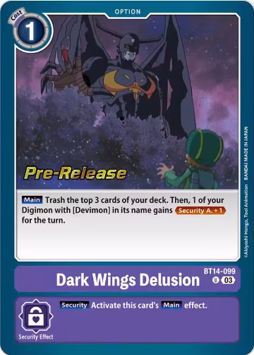 Dark Wings Delusion (BT14-099 U), Blast Ace Pre-Release Cards — Digimon card price
