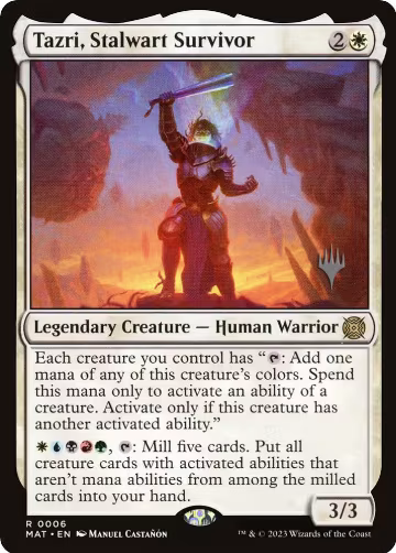 Tazri, Stalwart Survivor (6), Promo Pack: The Lost Caverns of Ixalan — Magic card price