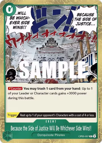 Because the Side of Justice Will Be Whichever Side Wins!! (OP05-037), Awakening of the New Era — One Piece card price